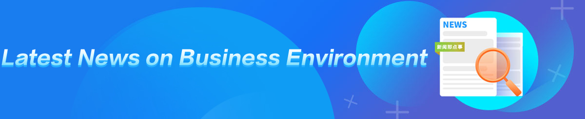 Latest News on Business Environment